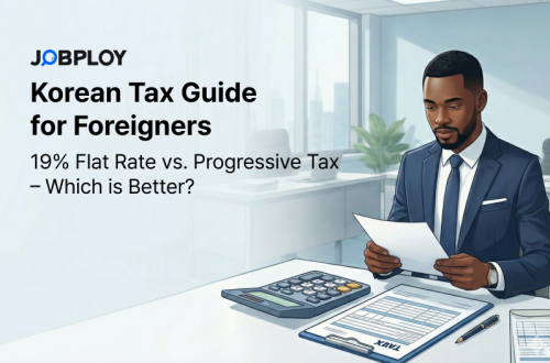 နိုင်ငံခြားသားအလုပ်သမားများအတွက် ကိုရီးယားဝင်ငွေခွန်အတွက် အပြည့်အစုံလမ်းညွှန်- ၁၉% ပုံသေနှုန်းထားနှင့် တိုးတက်နှုန်းထားများ